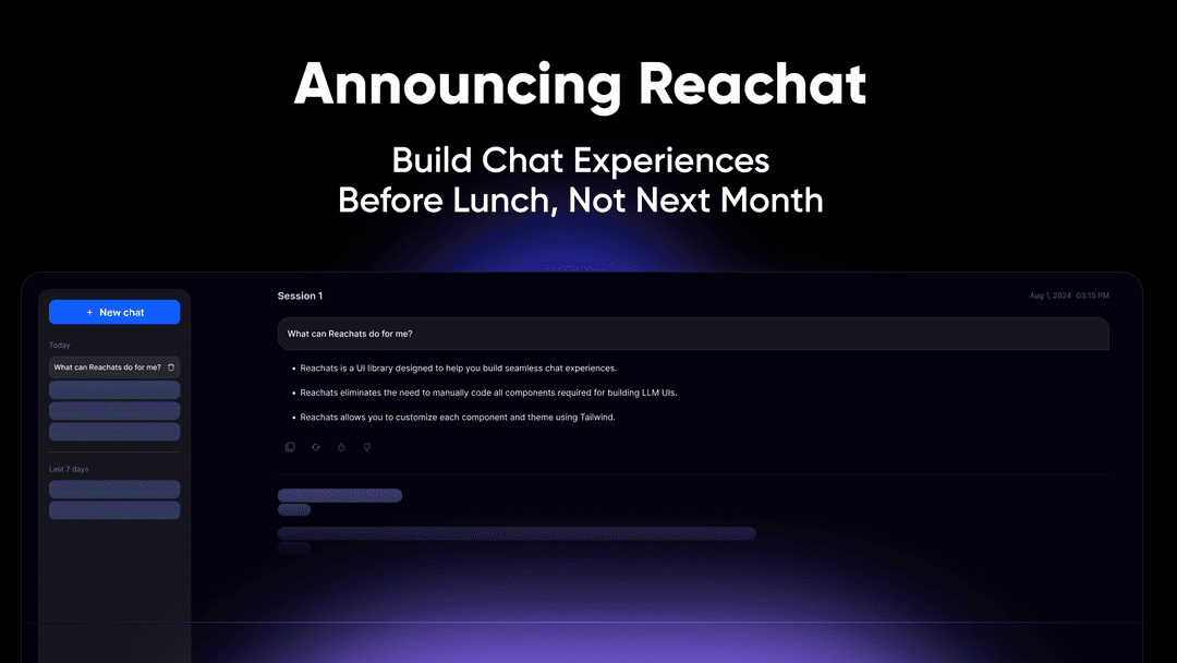 Announcing reachat - open-source ui building blocks for LLM/chat UIs